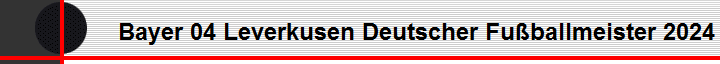 Bayer 04 Leverkusen Deutscher Fuballmeister 2024